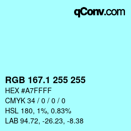 カラーコード: RGB 167.1 255 255 | qconv.com