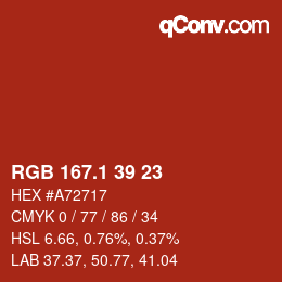 カラーコード: RGB 167.1 39 23 | qconv.com