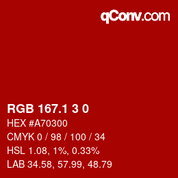 カラーコード: RGB 167.1 3 0 | qconv.com