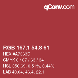 カラーコード: RGB 167.1 54.8 61 | qconv.com