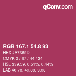 カラーコード: RGB 167.1 54.8 93 | qconv.com