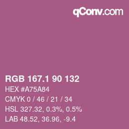 カラーコード: RGB 167.1 90 132 | qconv.com