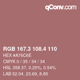 カラーコード: RGB 167.3 108.4 110 | qconv.com