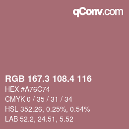 カラーコード: RGB 167.3 108.4 116 | qconv.com
