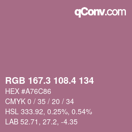 カラーコード: RGB 167.3 108.4 134 | qconv.com