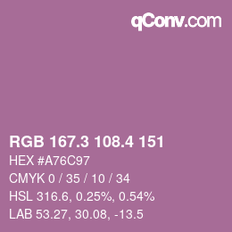 カラーコード: RGB 167.3 108.4 151 | qconv.com