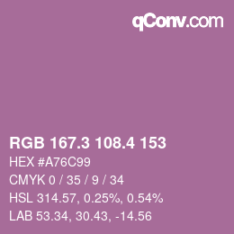 カラーコード: RGB 167.3 108.4 153 | qconv.com