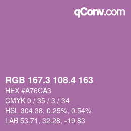 カラーコード: RGB 167.3 108.4 163 | qconv.com