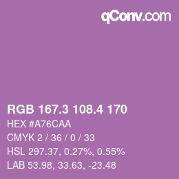 カラーコード: RGB 167.3 108.4 170 | qconv.com
