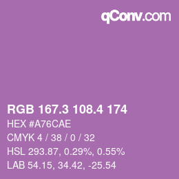 カラーコード: RGB 167.3 108.4 174 | qconv.com