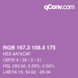 カラーコード: RGB 167.3 108.4 175 | qconv.com