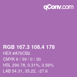 カラーコード: RGB 167.3 108.4 178 | qconv.com