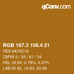 カラーコード: RGB 167.3 108.4 21 | qconv.com