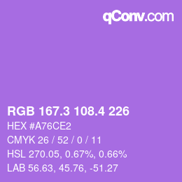 カラーコード: RGB 167.3 108.4 226 | qconv.com