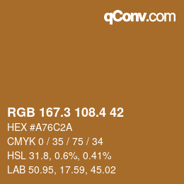 カラーコード: RGB 167.3 108.4 42 | qconv.com