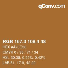 カラーコード: RGB 167.3 108.4 48 | qconv.com
