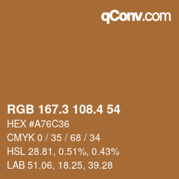 カラーコード: RGB 167.3 108.4 54 | qconv.com