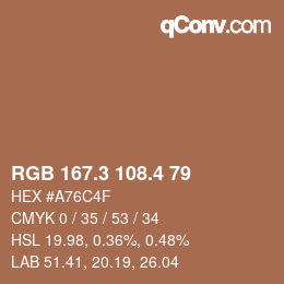 カラーコード: RGB 167.3 108.4 79 | qconv.com