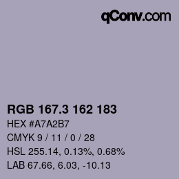 カラーコード: RGB 167.3 162 183 | qconv.com