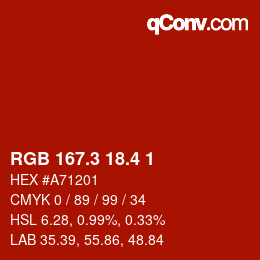 カラーコード: RGB 167.3 18.4 1 | qconv.com