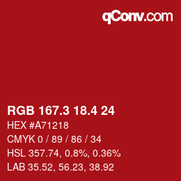 カラーコード: RGB 167.3 18.4 24 | qconv.com