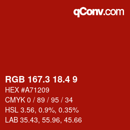カラーコード: RGB 167.3 18.4 9 | qconv.com