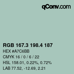 カラーコード: RGB 167.3 198.4 187 | qconv.com