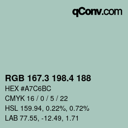 カラーコード: RGB 167.3 198.4 188 | qconv.com