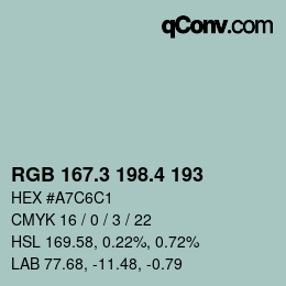 カラーコード: RGB 167.3 198.4 193 | qconv.com
