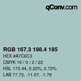 カラーコード: RGB 167.3 198.4 195 | qconv.com