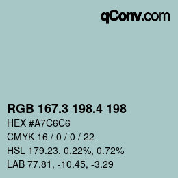カラーコード: RGB 167.3 198.4 198 | qconv.com