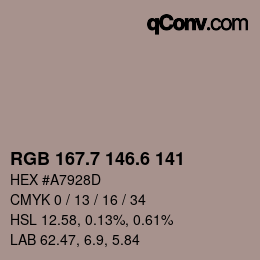 カラーコード: RGB 167.7 146.6 141 | qconv.com