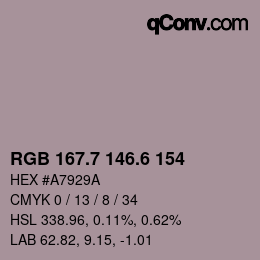 カラーコード: RGB 167.7 146.6 154 | qconv.com