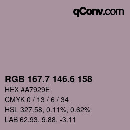 カラーコード: RGB 167.7 146.6 158 | qconv.com