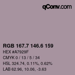 カラーコード: RGB 167.7 146.6 159 | qconv.com