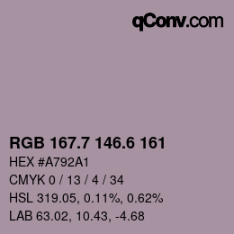 カラーコード: RGB 167.7 146.6 161 | qconv.com