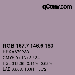 カラーコード: RGB 167.7 146.6 163 | qconv.com