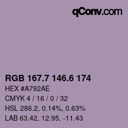 カラーコード: RGB 167.7 146.6 174 | qconv.com