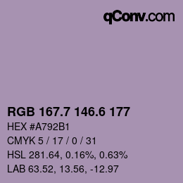 カラーコード: RGB 167.7 146.6 177 | qconv.com