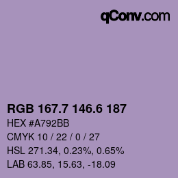 カラーコード: RGB 167.7 146.6 187 | qconv.com