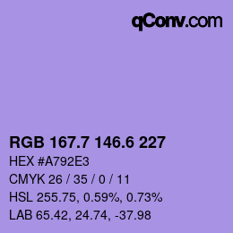 カラーコード: RGB 167.7 146.6 227 | qconv.com