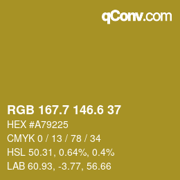 カラーコード: RGB 167.7 146.6 37 | qconv.com