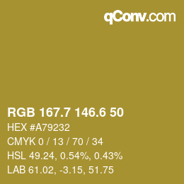 カラーコード: RGB 167.7 146.6 50 | qconv.com