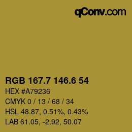 カラーコード: RGB 167.7 146.6 54 | qconv.com