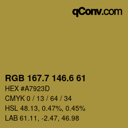 カラーコード: RGB 167.7 146.6 61 | qconv.com