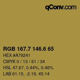 カラーコード: RGB 167.7 146.6 65 | qconv.com