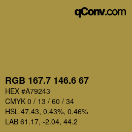カラーコード: RGB 167.7 146.6 67 | qconv.com