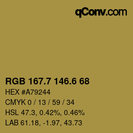 カラーコード: RGB 167.7 146.6 68 | qconv.com