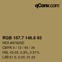 カラーコード: RGB 167.7 146.6 93 | qconv.com