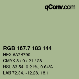 カラーコード: RGB 167.7 183 144 | qconv.com